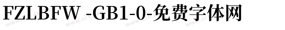 FZLBFW -GB1-0字体转换